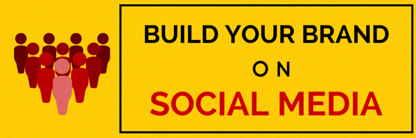 Build Your Brand On Social Media